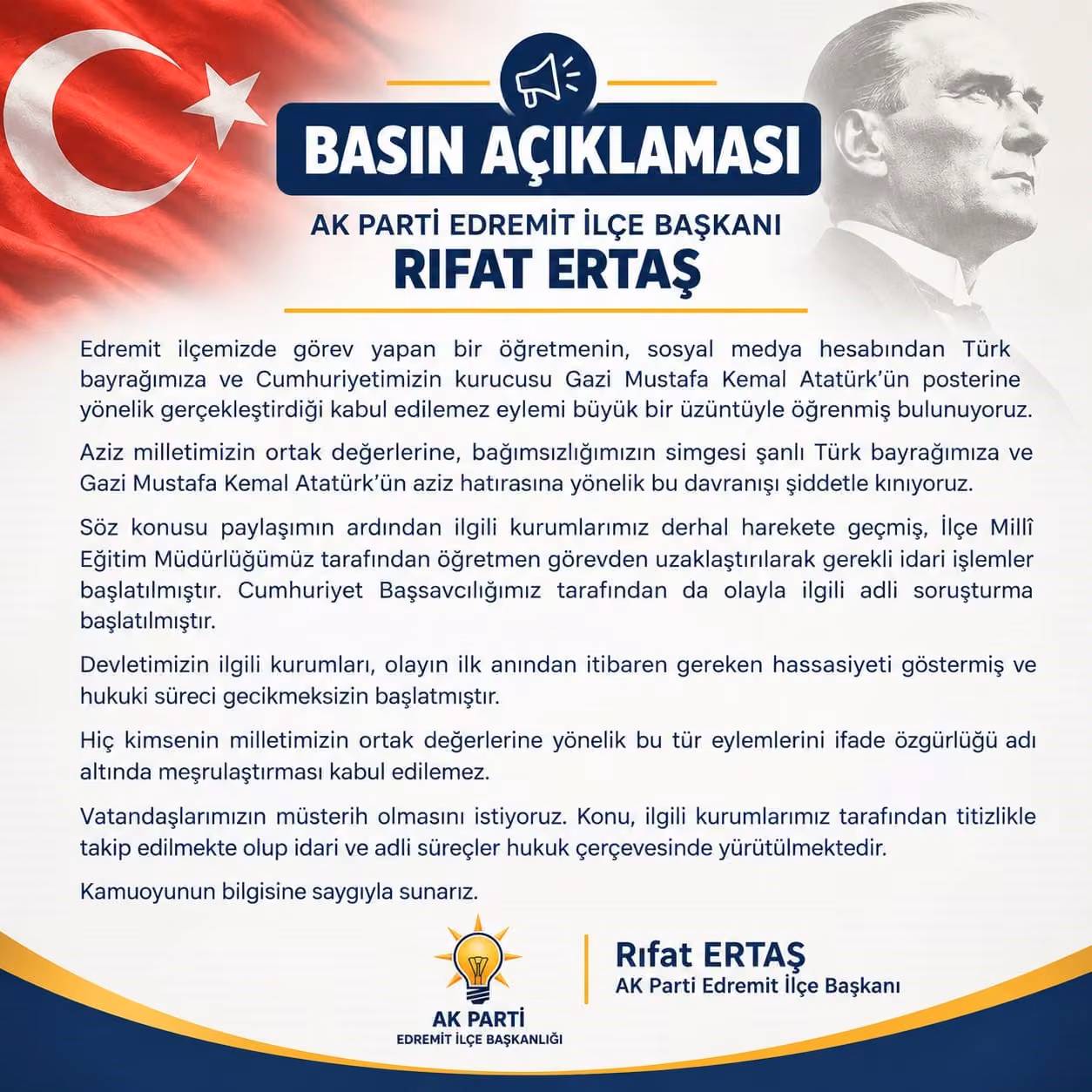 AK Parti Edremit İlçe Başkanı Rıfat Ertaş’tan kınama: "Milletimizin ortak değerlerine yönelik bu davranışı şiddetle kınıyoruz"