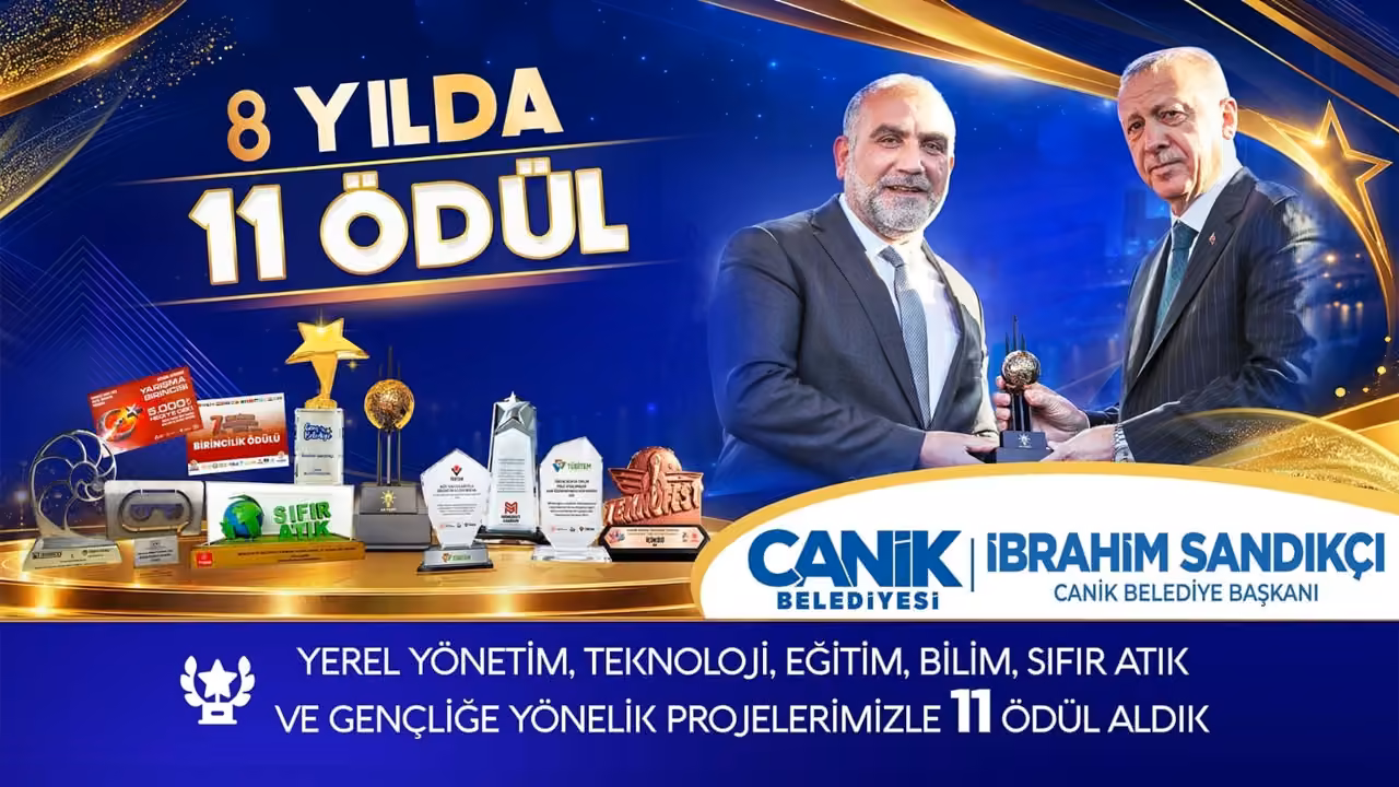 Canik Belediyesi 8 yılda 11 ödül kazandı