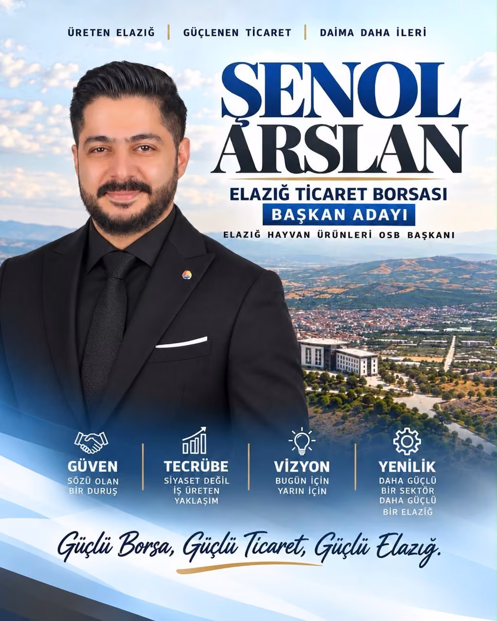 Şenol Arslan, "Biz bu yola şehrimizin ekonomik geleceğine katkı sunmak için çıktık"