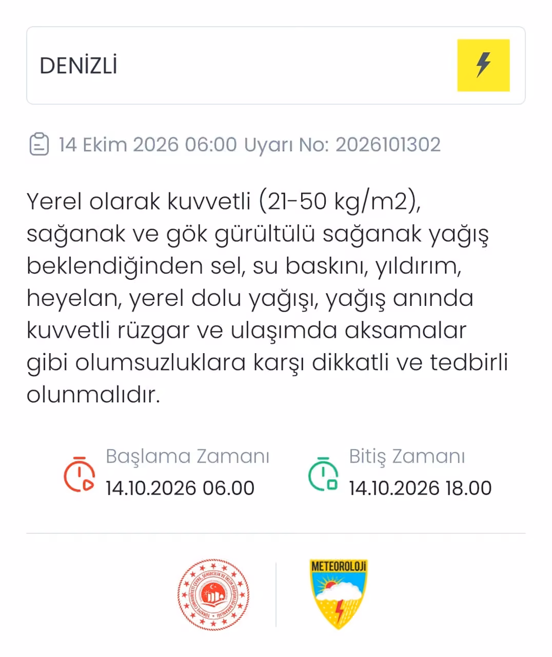 Denizli için kuvvetli yağış uyarısı