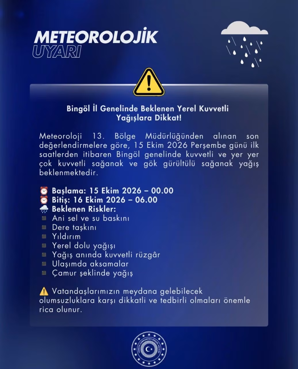 Bingöl için kuvvetli yağış uyarısı